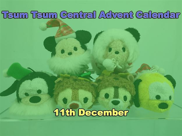 Tsum Tsum Central Advent Calendar - 11th December